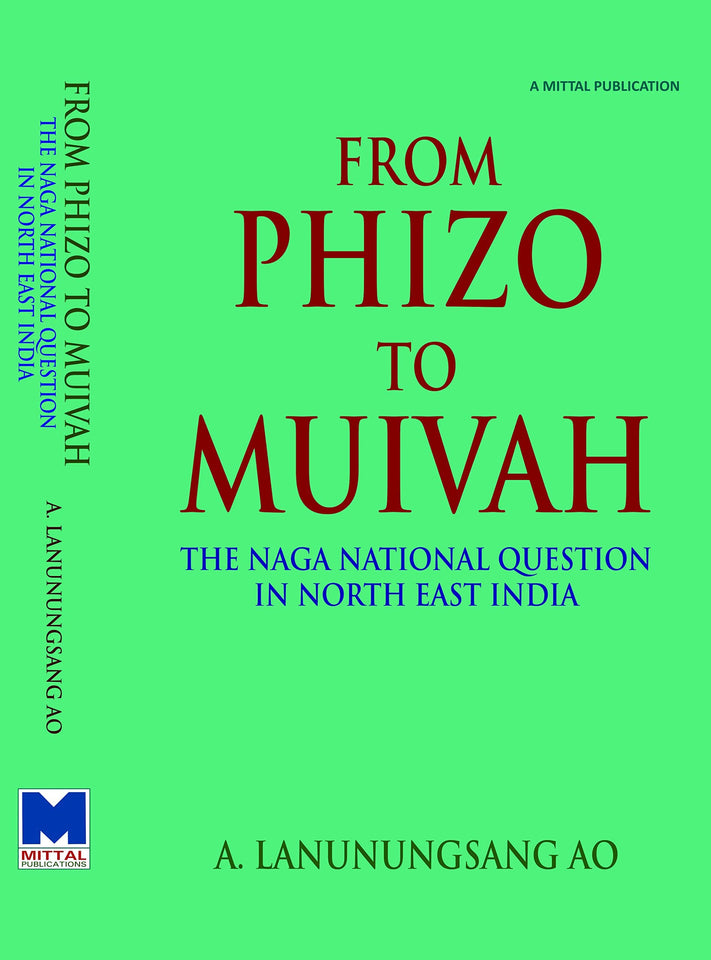 From Phizo To Muivah