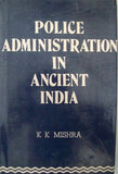 Police Administration in Ancient India