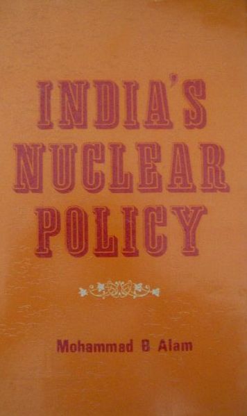 India’s Nuclear Policy