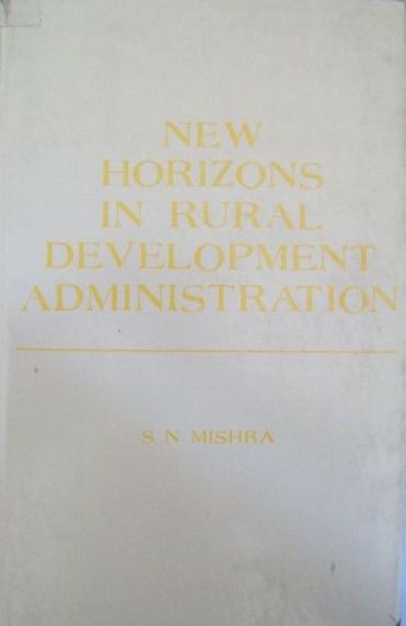 New Horizons in Rural Development Administration