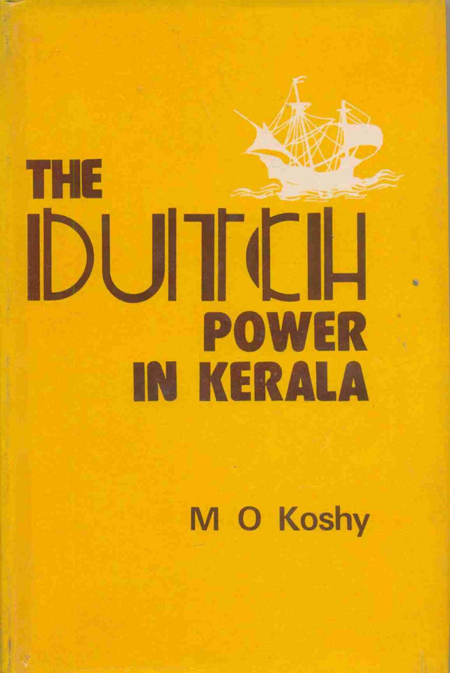 The Dutch Power in Kerala