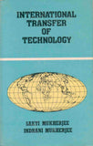 International Transfer Of Technology: Need For Appropriate National Policy