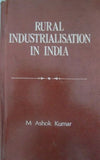 Rural Industrialisation in India: A Strategy for Rural Development