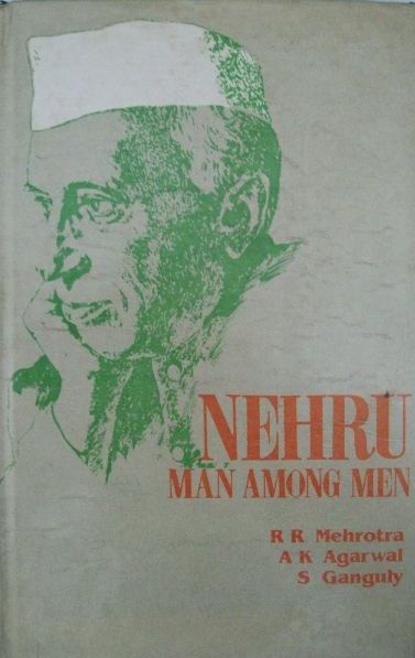 Nehru: Man Among Men