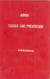 Aids: Causes and Prevention