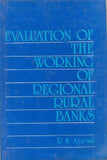 Evaluation Of The Working Of Regional Rural Banks