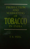 Production And Marketing Of Tobacco In India