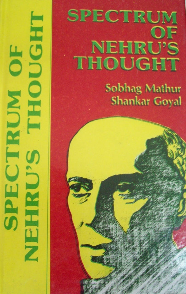 Spectrum of Nehru's Thought