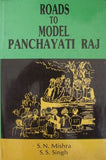 Roads To Model Panchayati Raj