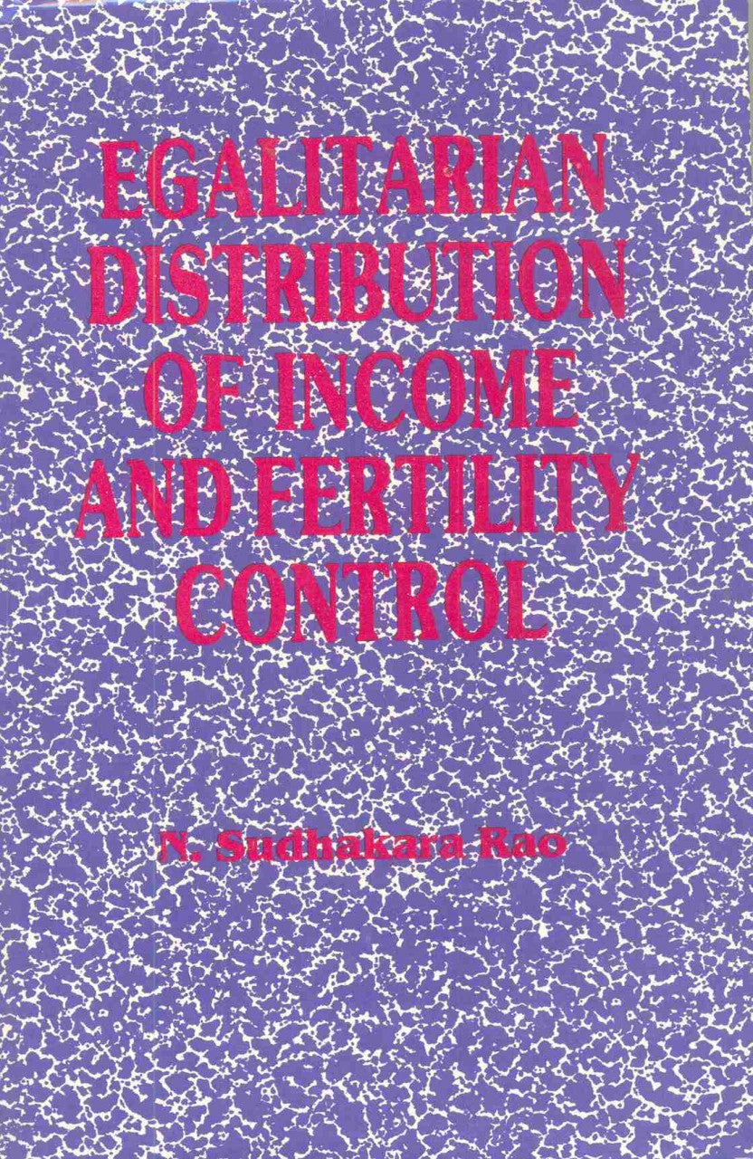 Egalitarian Distribution Of Income And Fertility Control