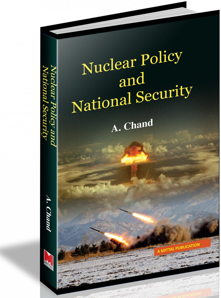 Nuclear Policy and National Security