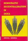 Democratic Decentralisation in India