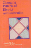 Changing Pattern of District Administration