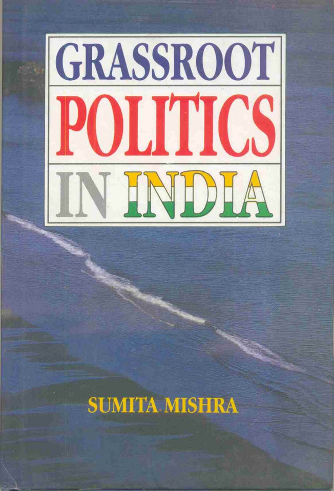Grassroot Politics in India