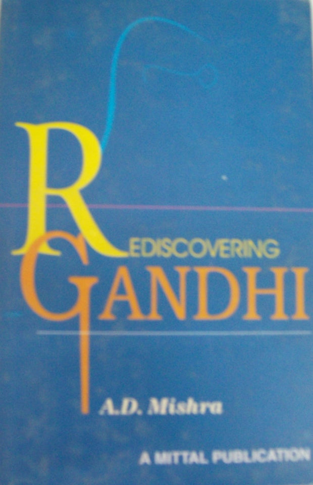 Rediscovering Gandhi