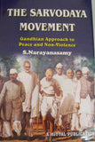 The Sarvodaya Movement: Gandhian Approach To Peace & Non-Violence