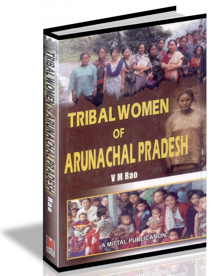 Tribal Women of Arunachal Pradesh