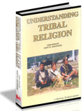 Understanding Tribal Religion