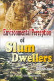 Environmental Perception Of Slum Dwellers