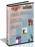 Tribal Customs Law And Justice