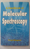 A Handbook of Molecular Spectroscopy