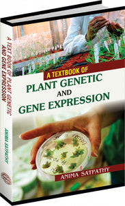 A Textbook of Plant Genetic and Gene Expression