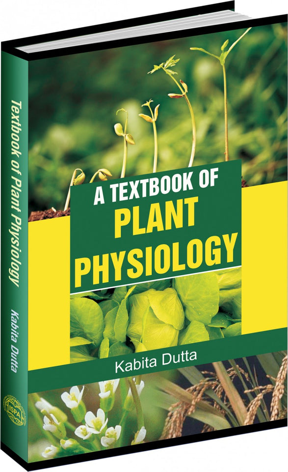 A Textbook of Plant Physiology