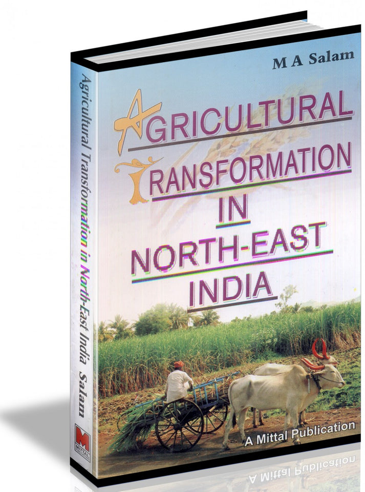 Agricultural Transformation in North-East India