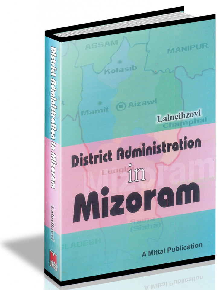District Administration in Mizoram