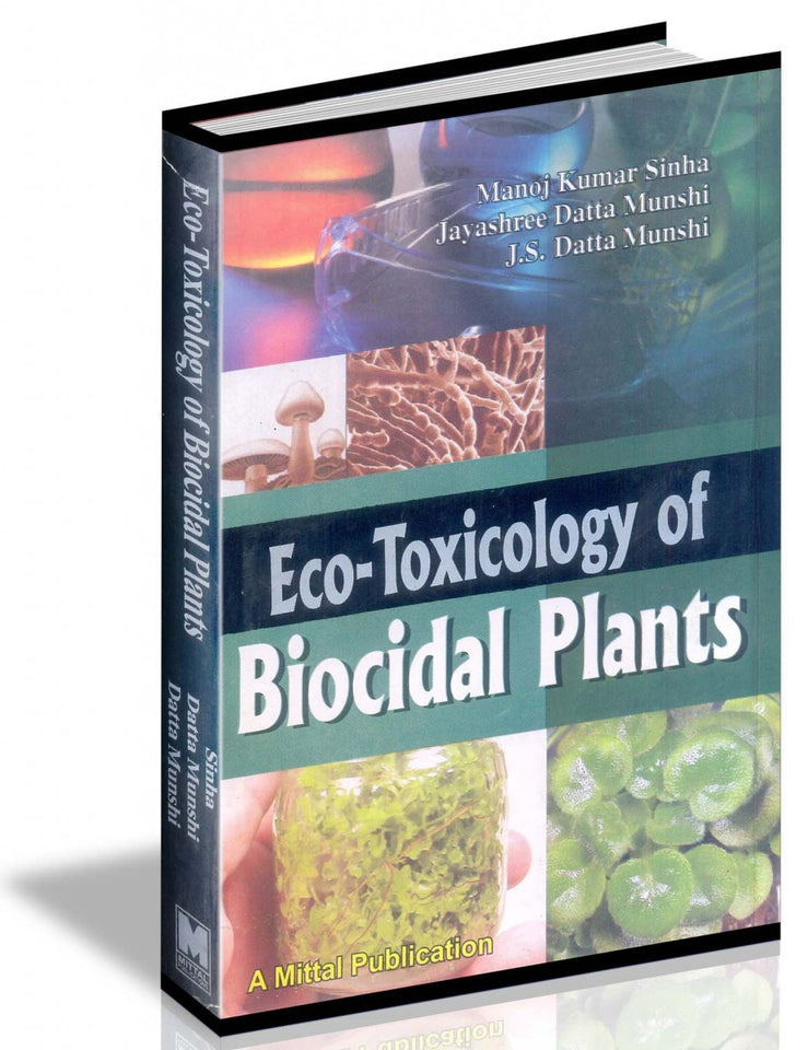 Eco-Toxicology of Biocidal Plants