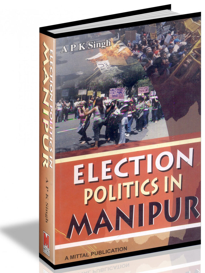 Election Politics in Manipur