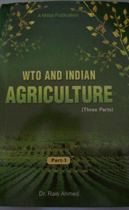 WTO and Indian Agriculture (3 Parts)