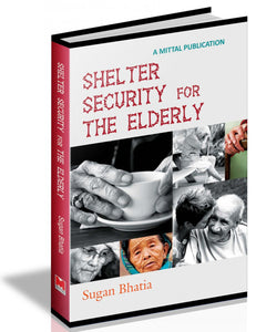 Shelter Security for the Elderly