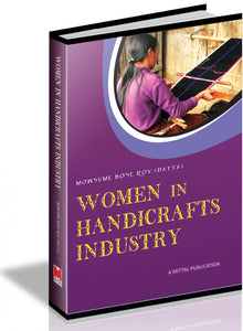 Women in Handicrafts Industry - A study of Sikkim