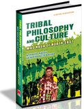 Tribal Philosophy and Culture