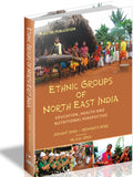 Ethenic Groups of North East India