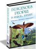 Indigenous People: In search of Identity