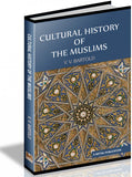 Cultural History Of The Muslims