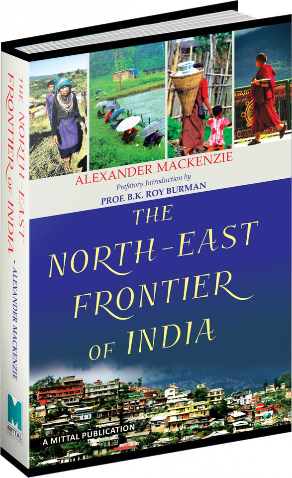The North-East Frontier of India