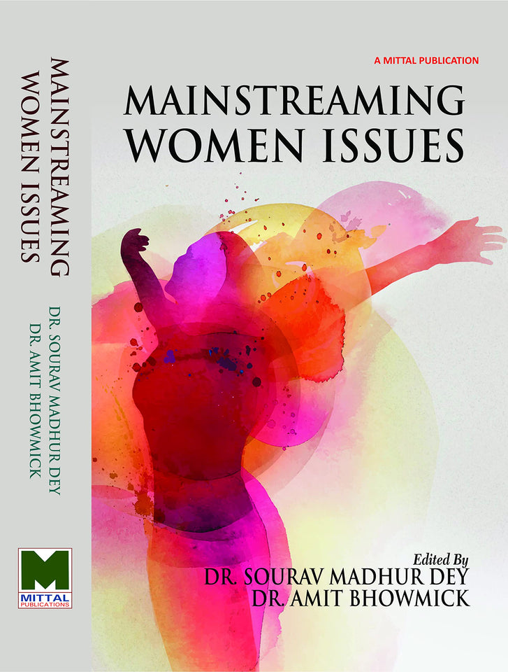 Mainstreaming Women Issues by Sourav Madhur Dey & Amit Bhowmick