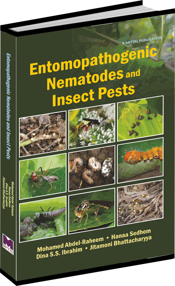 Entomopathogenic Nematodes And Insect Pests by Mohamed Abdel-Raheem, Hanaa Sedhom, Dina S.S. Ibrahim & Jitamoni Bhattacharyya