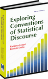 Exploring Conventions Of Statistical Discourse by  Dr. Ranjana Gogoi and Ms. Bornali Dutta