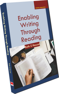 Enabling Writing Through Reading by Ruth Z Hauzel