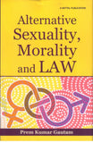 Alternative Sexuality, Morality and Law