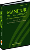 Manipur: Past and Present Vol. 4 [Pan-Manipuris in Asia and Autochthones]