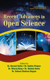 Recent Advances in Open Science by Bornali Dutta, Kabita Phukon, Rituraj Neog ,Rashmi  Dutta, Saheen Shehnaz Begum