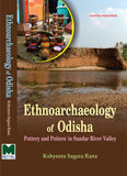 Ethnoarchaeology of Odisha Pottery and Potters’ in Sundar River Valley