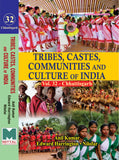 Tribes, Castes, Communities and Culture of India: [Vol.32] Chhattisgarh