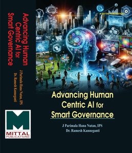Advancing Human Centric AI for Smart Governance