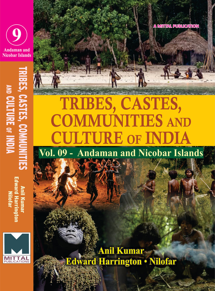 Tribes, Castes, Communities and Culture of India: [Vol.09]  Andaman and Nicobar Islands